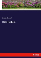 Hans Holbein Joseph Cundall Taschenbuch Englisch 2024 Hansebooks