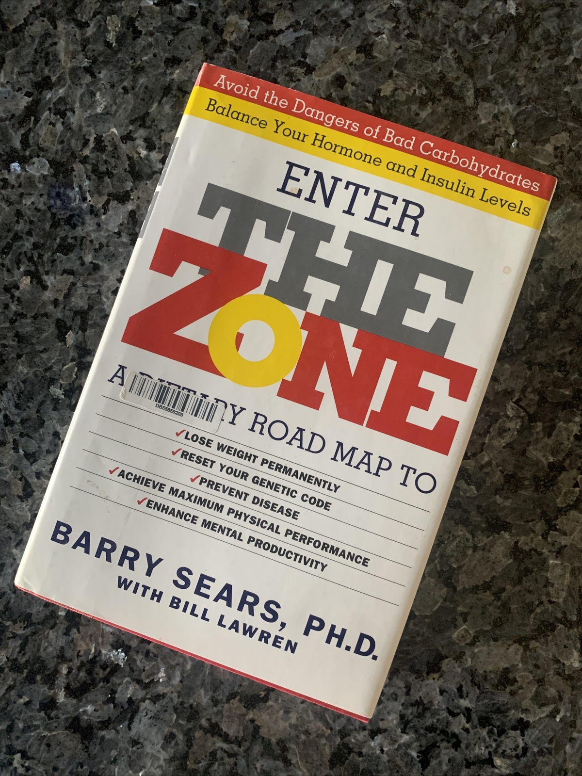 Enter The Zone: A Dietary Road map - Hardcover By Barry Sears 