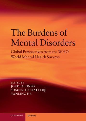 Burdens Mental Disorders Global Perspectives from WHO World Menta… 9781107019287