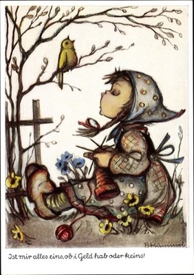 Künstler Ak Hummel, Berta, Ist mir alles eins, ob i Geld hab oder... - 4149051