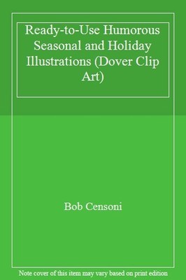 Ready-to-Use Humorous Seasonal and Holiday Illustrations (Dover