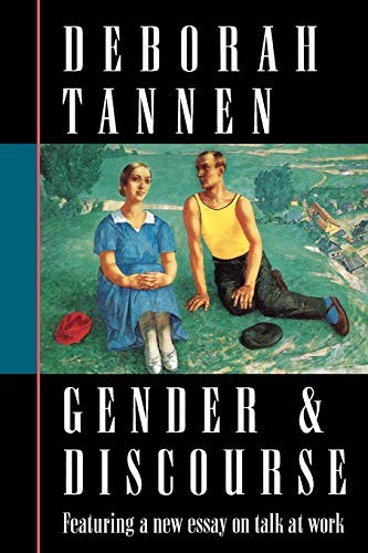 Gender and Discourse,Deborah Tannen