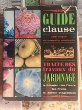 Guide Clause: Traité des travaux du jardinage | Etat correct