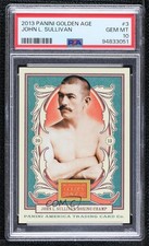 2013 Panini Golden Age John L Sullivan #3 PSA 10 GEM MT 00pn