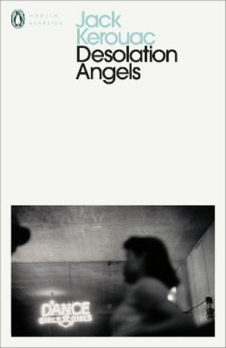 Jack Kerouac Desolation Angels (Tascabile) Penguin Modern Classics