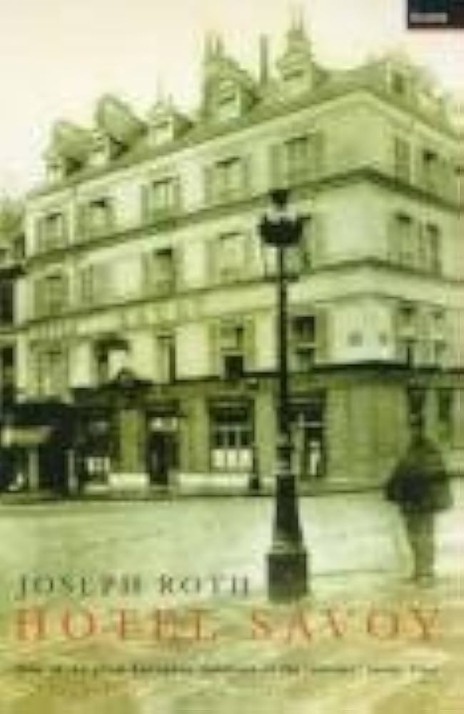 Hotel Savoy by Joseph Roth (Paperback, 2000)