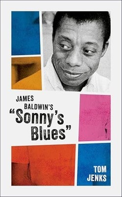 James Baldwins Sonnys Blues - VERY GOOD