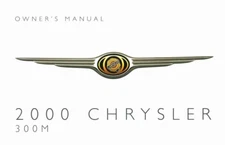 2000 Chrysler 300M Owner Manual User Guide Reference Operator Book Fuses Fluids