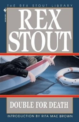 Rex Stout Double for Death (Paperback) Tecumseh Fox (UK IMPORT)