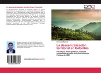Eric Leiva RamíRez | La DescentralizacióN Territorial En Colombia | Taschenbuch
