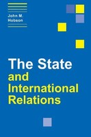 The State And International Relations John M. Hobson Taschenbuch Englisch 2013