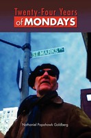 Twenty-Four Years Of Mondays Nathaniel Papahawk Go*Dberg Taschenbuch Englisch