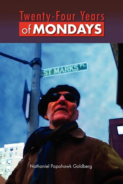 Twenty-Four Years Of Mondays Nathaniel Papahawk Go*Dberg Taschenbuch Englisch-image