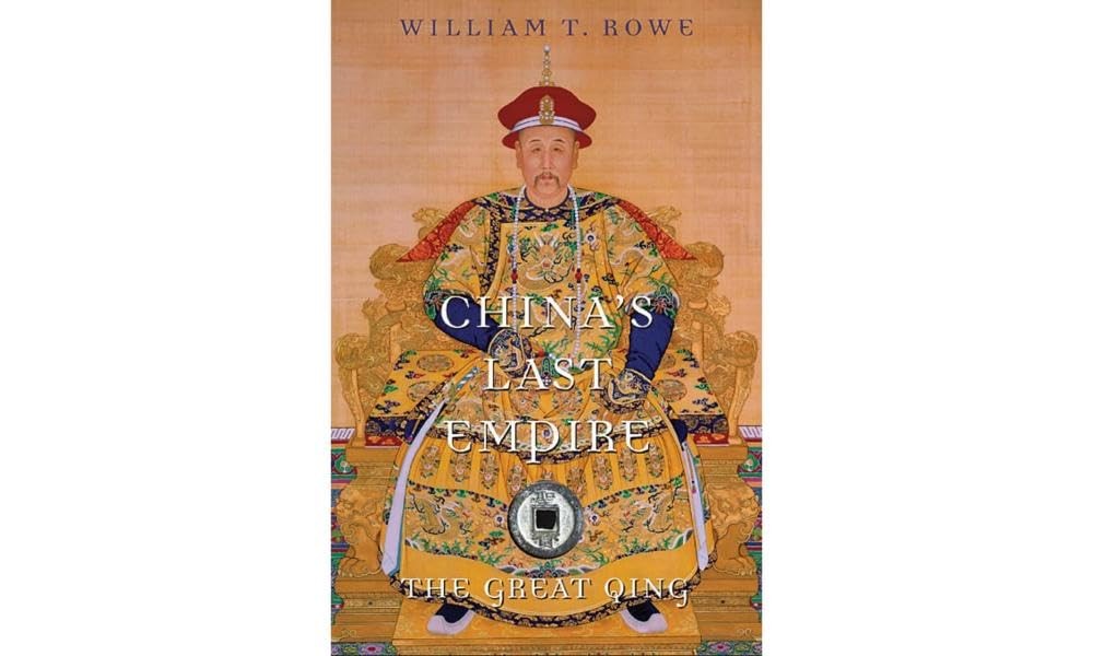 China's Last Empire : The Great Qing William T. Rowe - Image 5