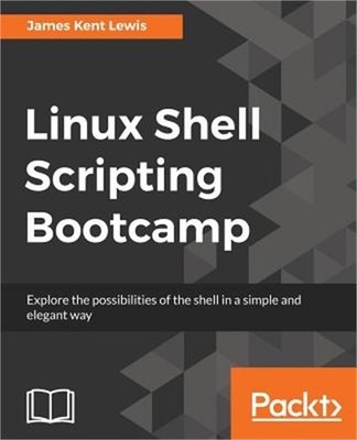 Linux Shell Scripting Bootcamp (Paperback or Softback)