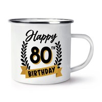 Happy 80. Geburtstag Tasse Becher Emaille Schwarz Gold Motiv Oma Opa