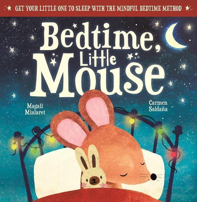 Thumbnail - Bedtime, Little Mouse | Magali Mialaret | Taschenbuch | 32 S. |