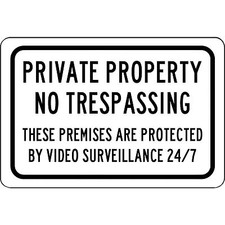 Aluminum Metal Sign - Private Property No Trespassing 24/7 Surveillance 8" X 12"