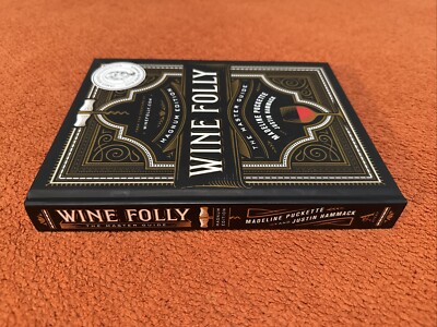 Wine Folly: Magnum Edition : The Master Guide by Justin Hammack