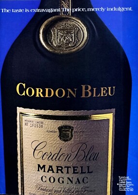 1984 CORDON BLEU MARTELL Cognac The Taste is Extravagant Vintage PRINT AD