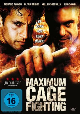 Maximum Cage Fighting mit Richard Alonzo, Kellsi Chischilly, Jun Chong NEU OVP 