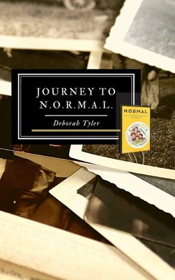 Deborah Tyler | Journey to N.O.R.M.A.L. | Buch | Englisch (2021) | Gebunden