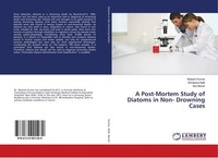 A Post-Mortem Study Of Diatoms In Non- Drowning Cases Mukesh Kumar