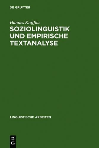 Hannes Kniffka Soziolinguistik und empirische Textanalyse (Hardback)