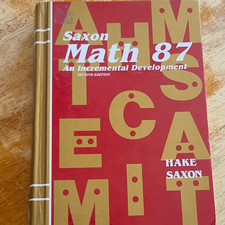 Saxon Math 87 Incremental Development 2nd Ed ...