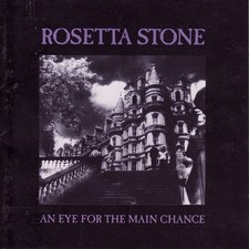 Rosetta Stone An Eye For The Main Chance - CD