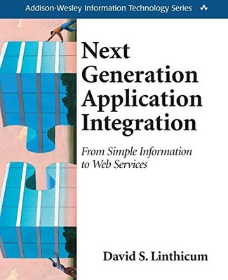 Next Generation Application Integ... by Linthicum, David S. Paperback / softback