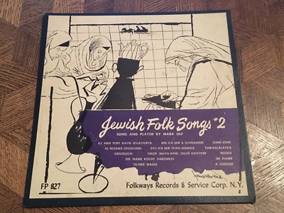 MARK OLF - Jewish Folk Songs #2 ~ FOLKWAYS 10'' 827 *1954* [DAVID STONE MARTIN] 