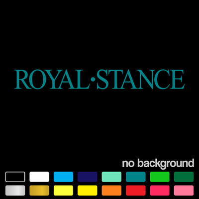 Royal Stance Premium Car Decal Trucks Window Life Vinyl Sticker Lowered Race