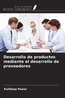 Kuildeep Pawar | Desarrollo De Productos Mediante El Desarrollo De Proveedores
