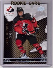 JARED McISAAC 18/19 Team Canada Juniors Rookie High-Gloss #24 Card #d 25/25
