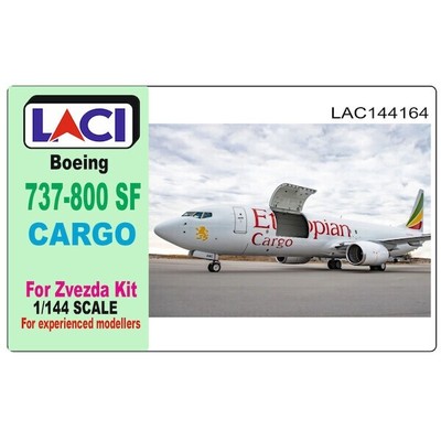 LACI 144164 1/144 Resin Boeing 737-800CF Cargo Umbau (Zvezda)