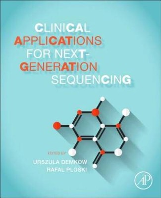 Clinical Applications for Next-Generation Sequencing - Paperback - GOOD