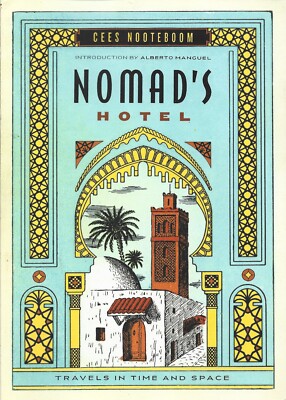 Cees Nooteboom - Nomad's Hotel - Paperback - 2006 - NEW - UNREAD - UK FREEPOST