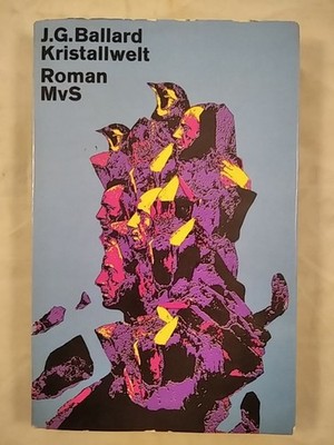 Kristallwelt: Roman. Aus dem Englischen übersetzt von Margarete Bormann (suhrkam