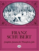 Complete Sonatas For Pianoforte Solo | Franz Schubert | Englisch | Taschenbuch