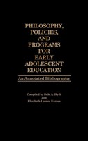 Dale A. Blyth (U. A.) | Philosophy, Policies, And Programs For Early...