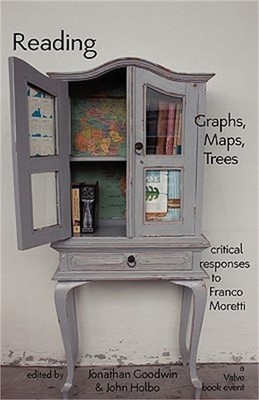 Reading Graphs, Maps, and Trees: Responses to Franco Moretti (Paperback or Softb