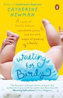 Waiting For Birdy | Catherine Newman | Taschenbuch | Einband - Flex.(Paperback)