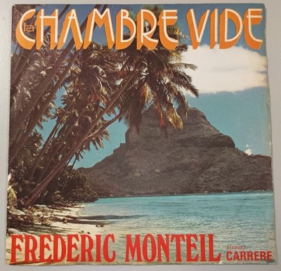 FREDERIC MONTEIL - LEERE KAMMER (SCHEIBE 45 UMDREHUNGEN) - V40 -