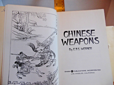 Chinese Weapons by Werner 1932 original 1975 reprint illust blade missile pole
