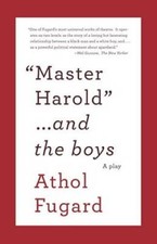 Master Harold And The Boys A Play Vintage International - Paperback - Good