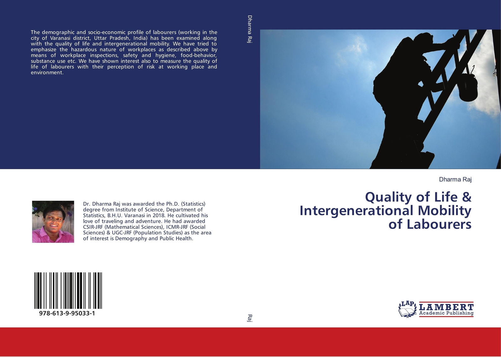 Quality Of Life & Intergenerational Mobility Of Labourers | Dharma Raj