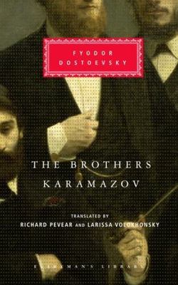 The Brothers Karamazov: by Fyodor Dostoyevsky (0679410031) Hardcover