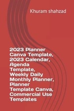 2023 Planner Canva Template, 2023 Calendar, Agenda Template, Weekly Daily Mo...