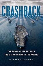 Crashback: The Power Clash Between t..., Fabey, Michael